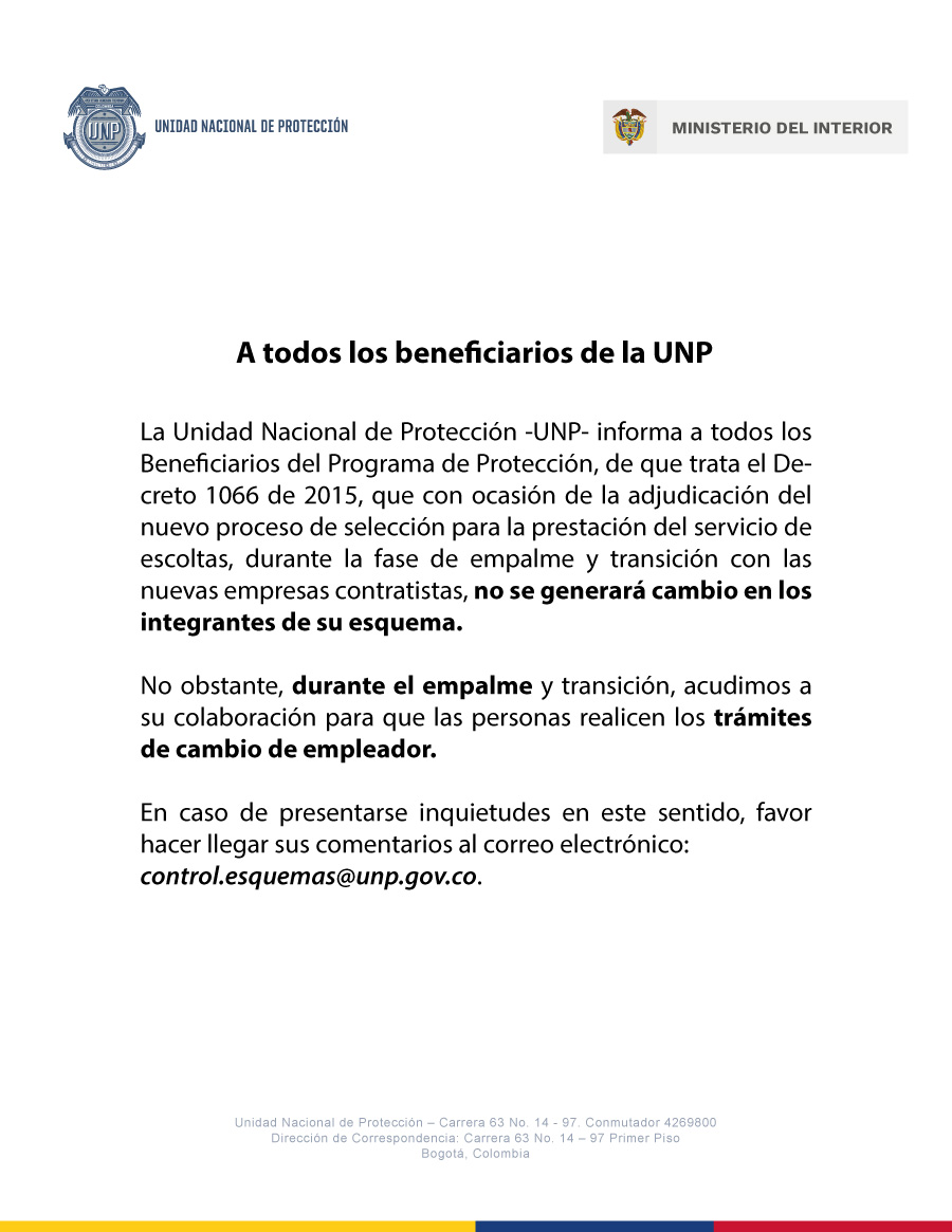 A todos los beneficiarios de la UNP