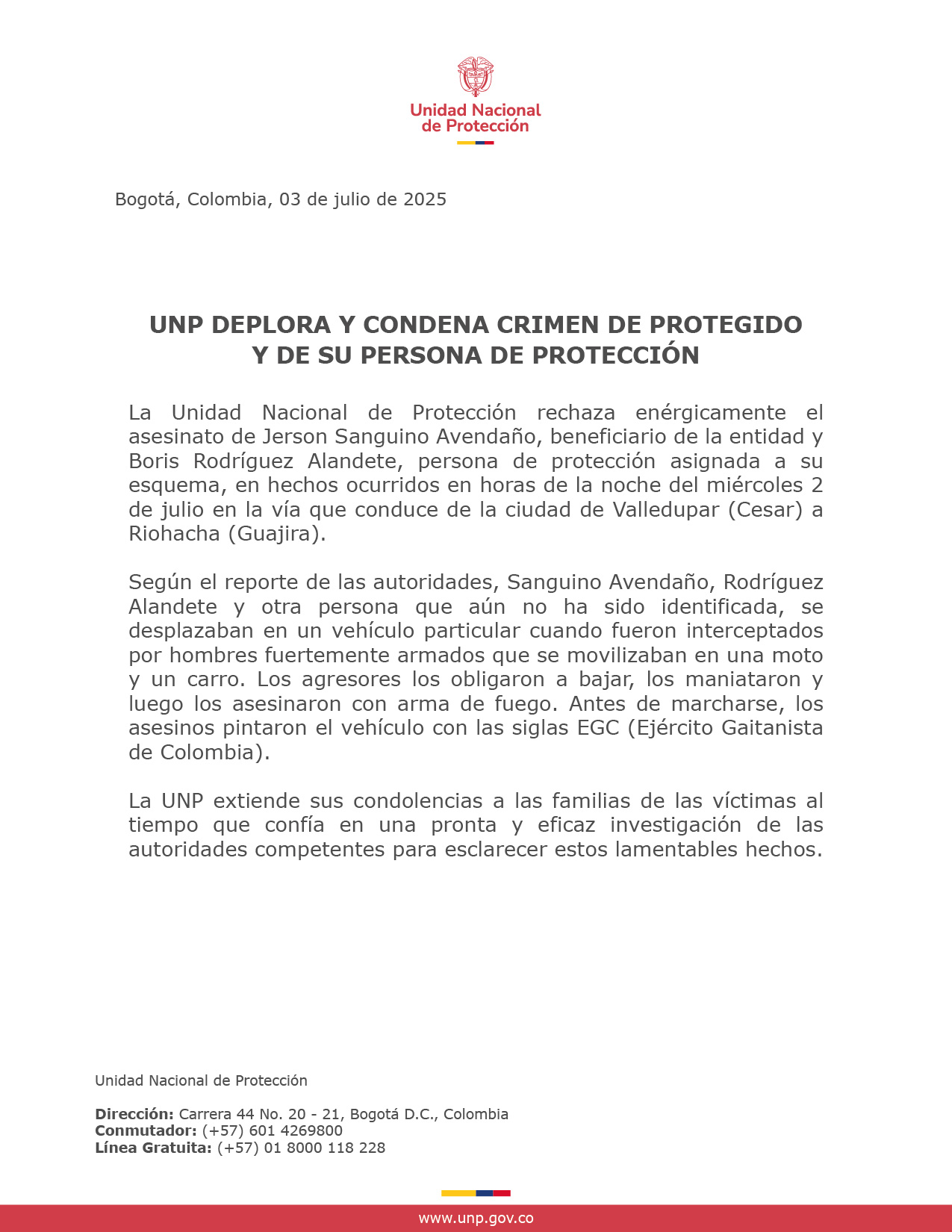 UNP DEPLORA Y CONDENA CRIMEN DE PROTEGIDO Y DE SU ESCOLTA