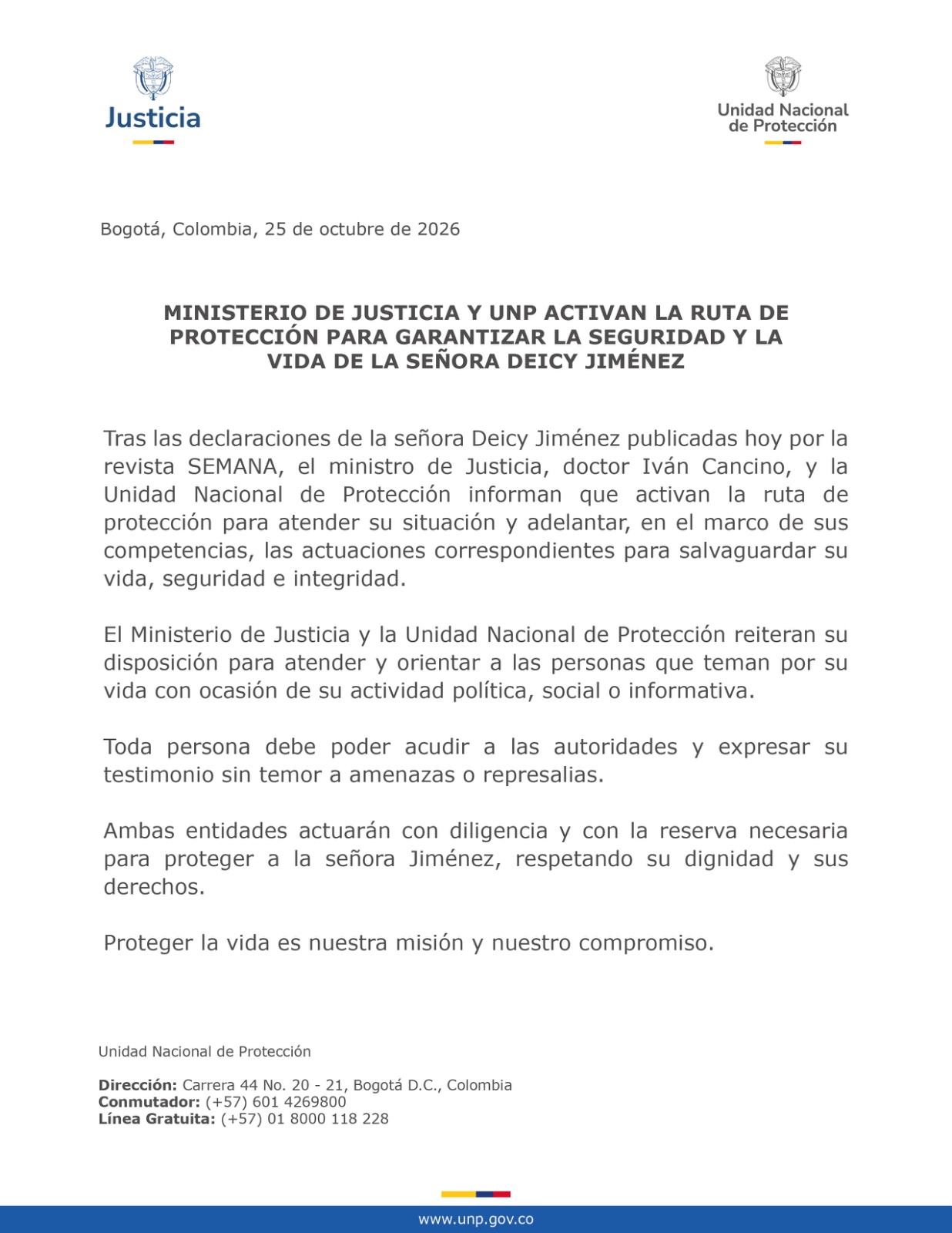 UNP activa ruta de protección